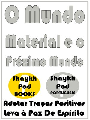 cover image of O Mundo Material e o Próximo Mundo